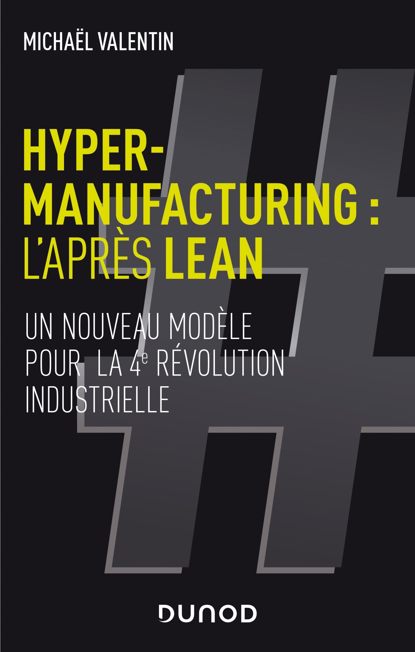 Livre : Hyper-manufacturing : l’après Lean